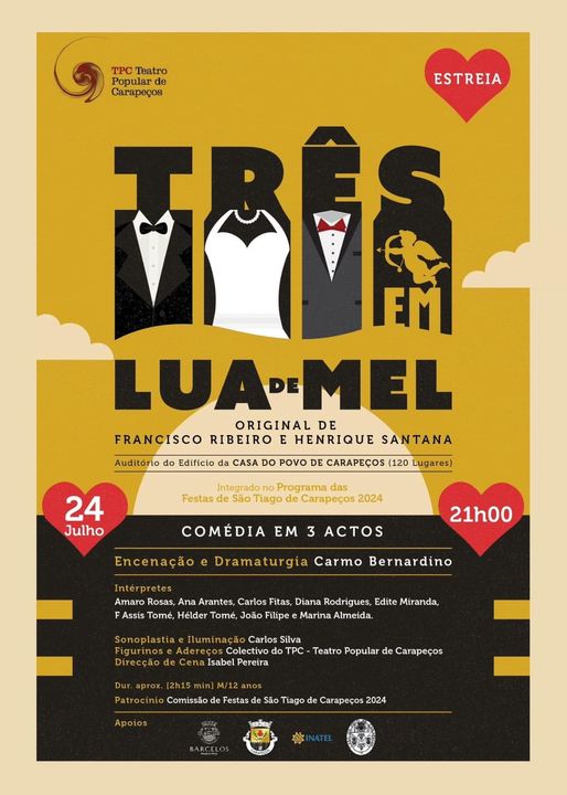 Estreia da peça de teatro "Três em Lua de Mel"